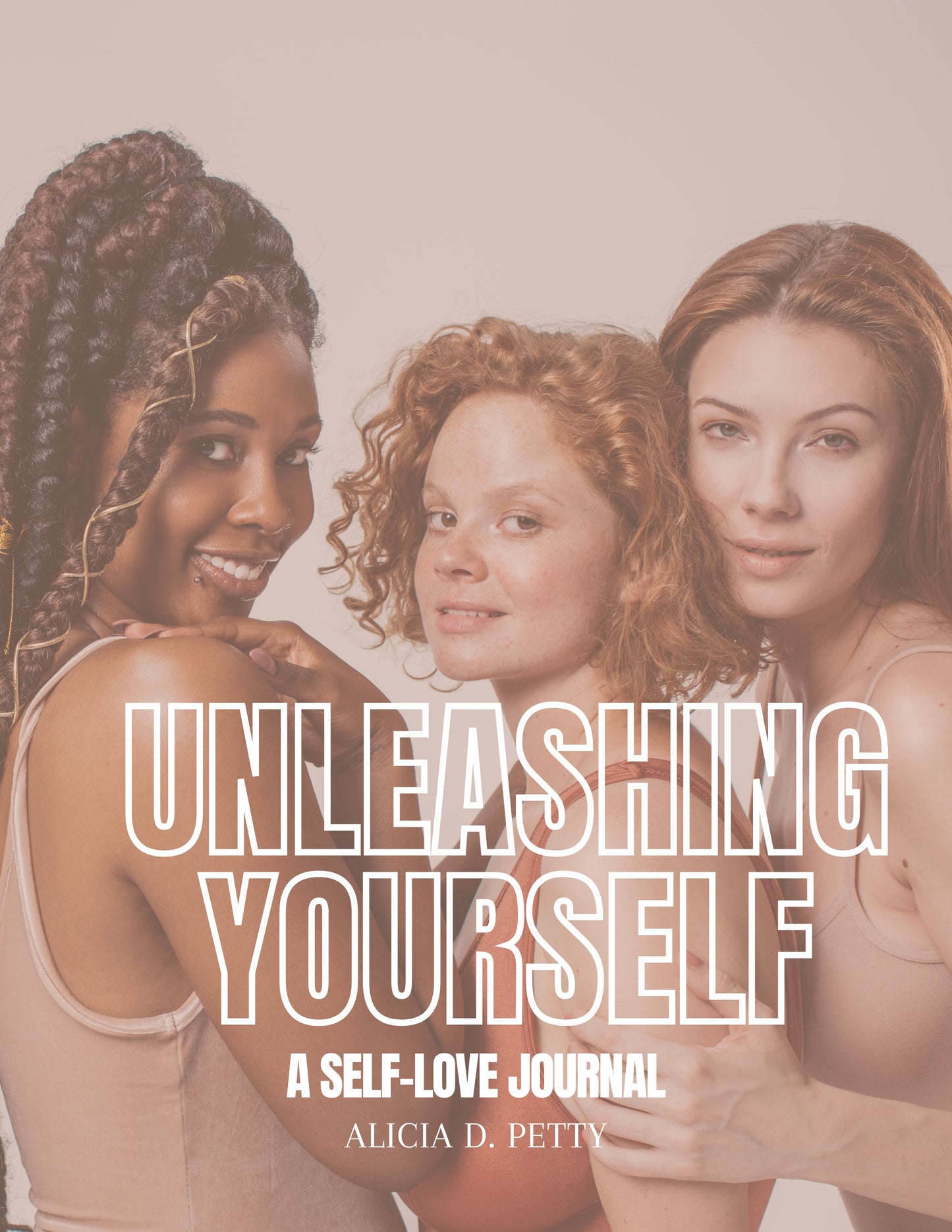 Unleashing Yourself: A Self-Love Journey