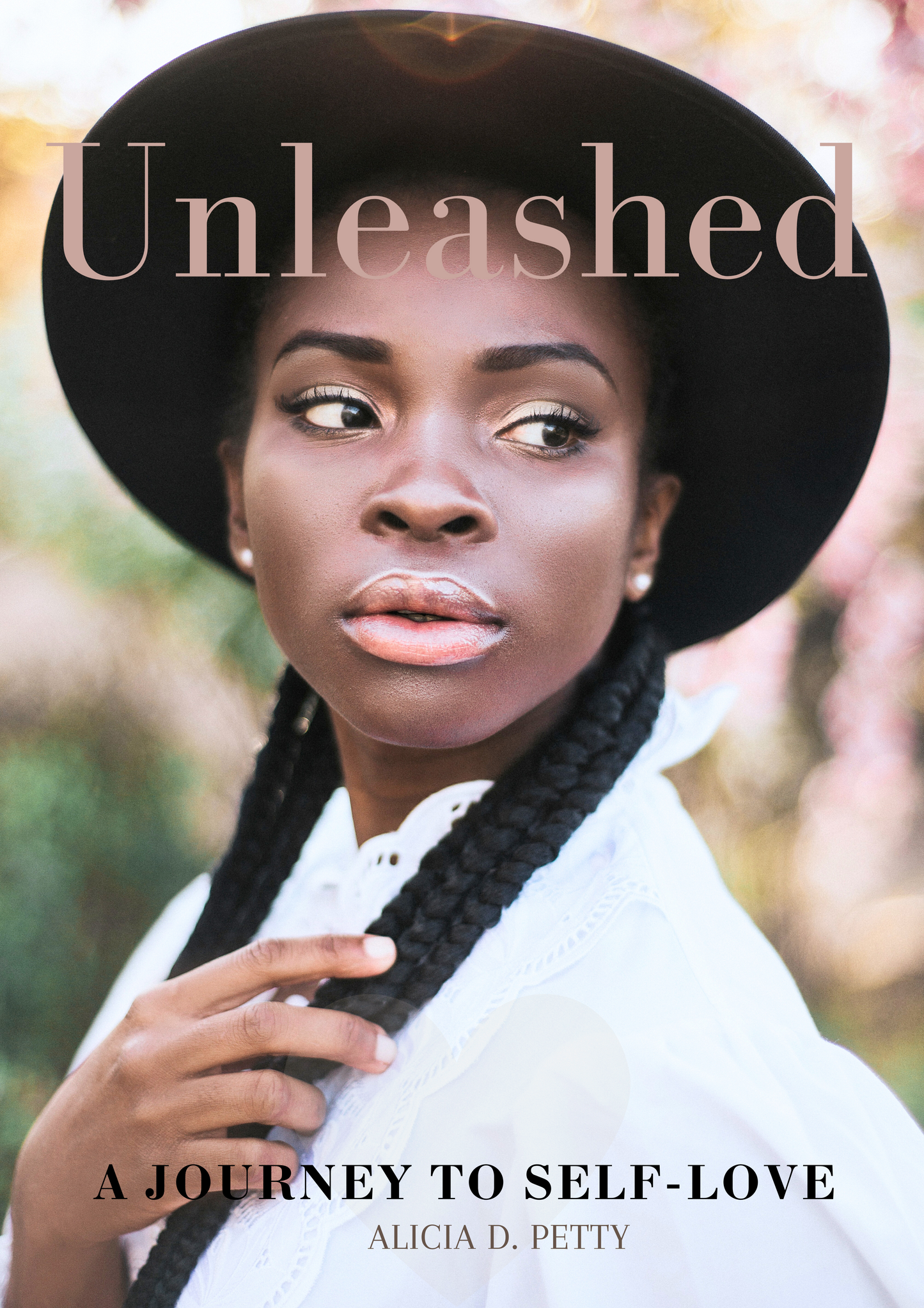 Unleashed: A Journey to Self-Love