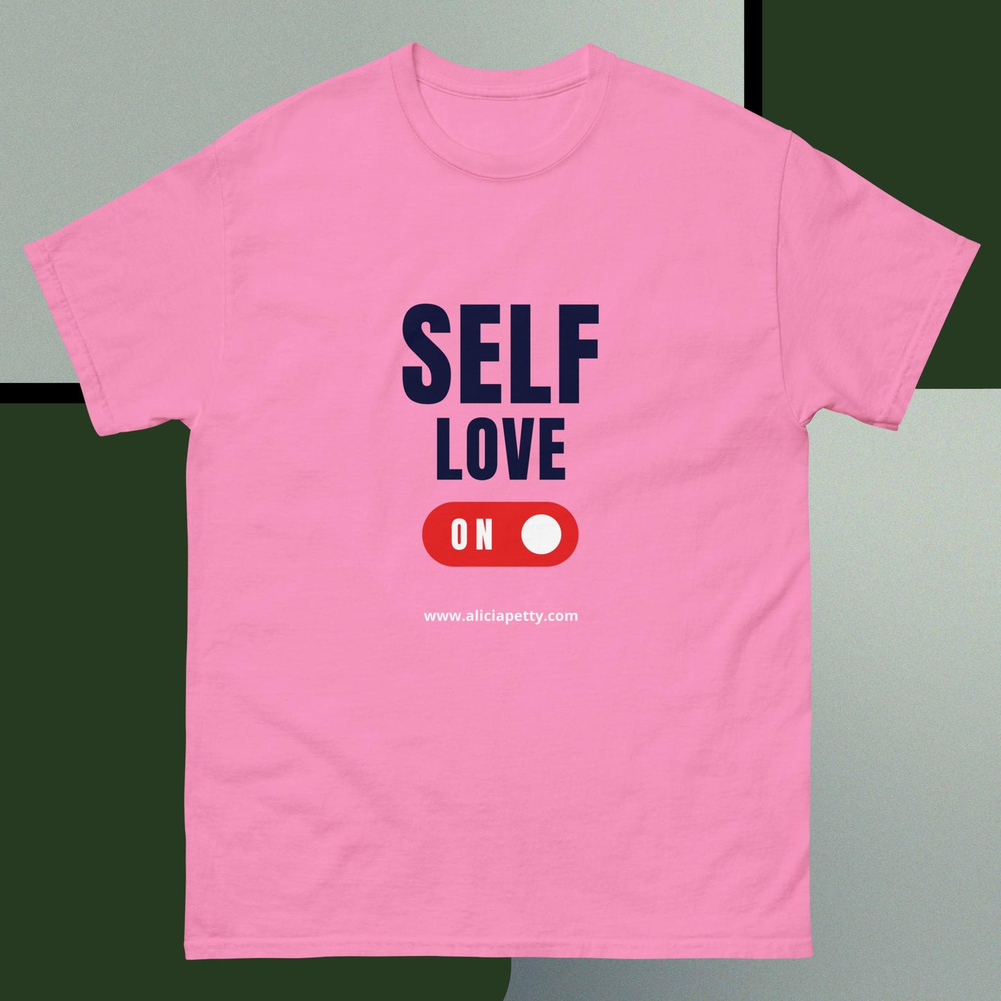 "Self-Love Mode" Unisex Classic Tee (Various Colors)